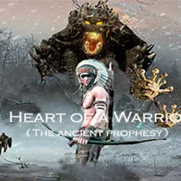 Heart of a Warrior