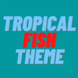 Tropical Fish 테마